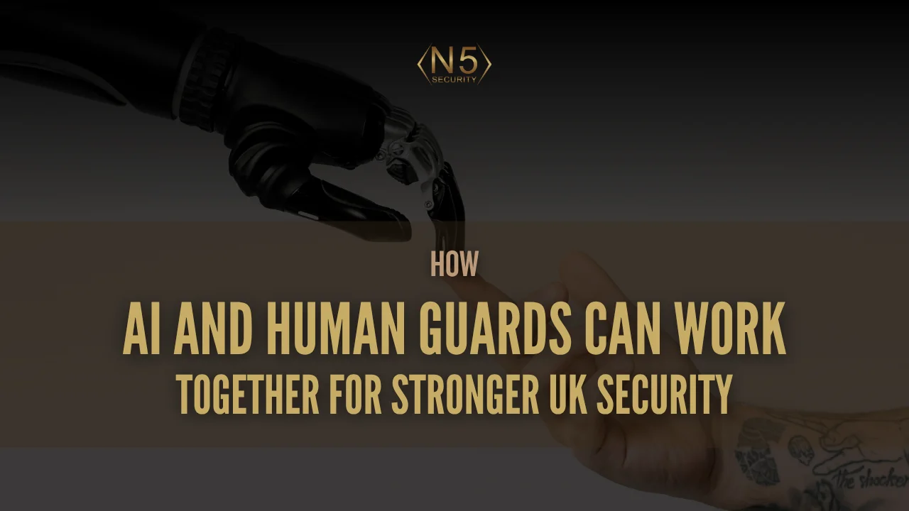 How AI and Human Guards Can Work Together for Stronger UK Security
