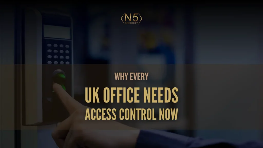 Why Every UK Office Needs Access Control Now