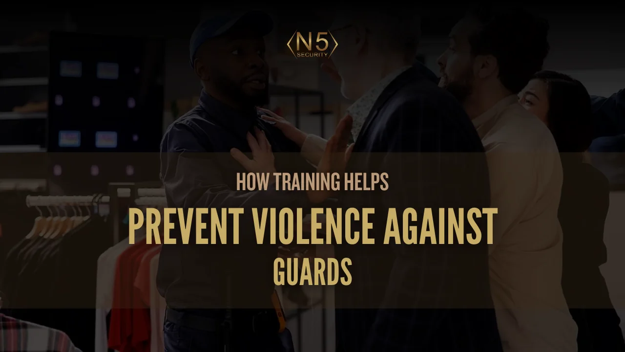 How Training Helps Prevent Violence Against Guards