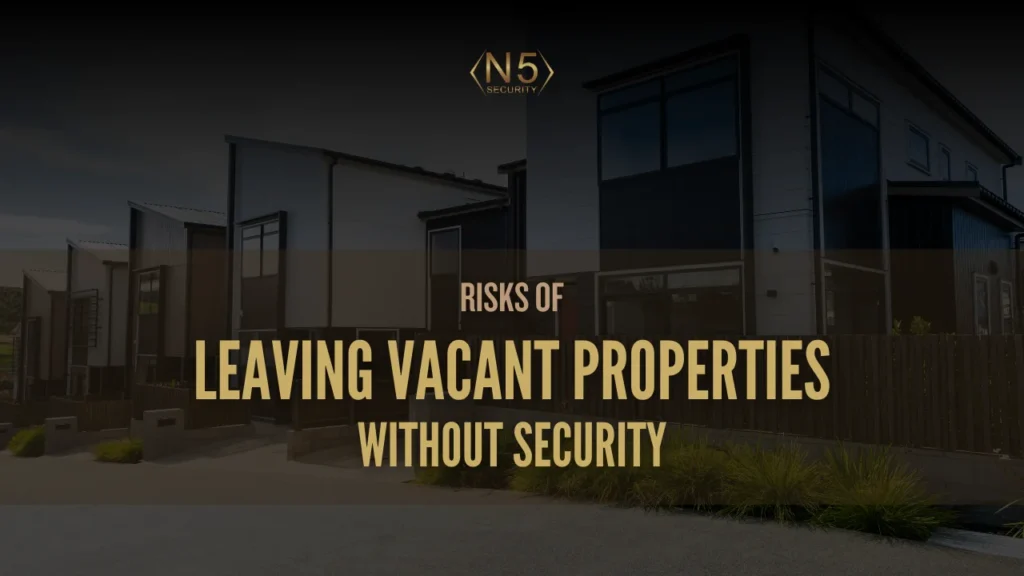 Risks of Leaving Vacant Properties Without Security