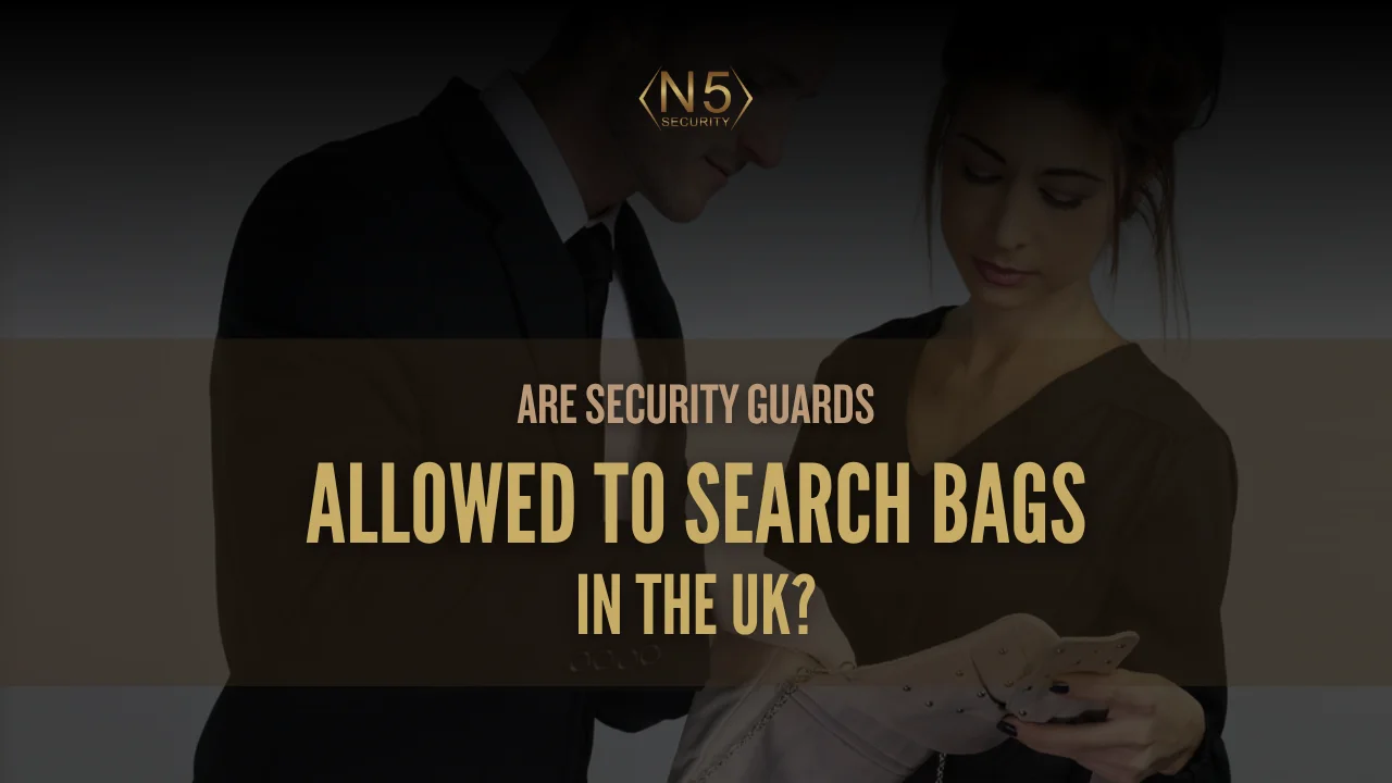 Are Security Guards Allowed to Search Bags in the UK